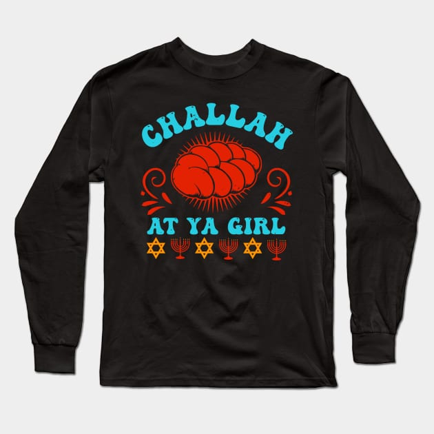 JEWISH Holiday At Ya Gril Long Sleeve T-Shirt by zisselly